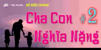 Phân tích đoạn trích Cha con nghĩa nặng của Hồ Biểu Chánh