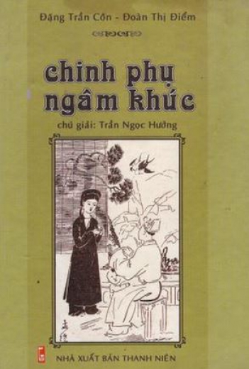 Nghị luận văn học tác phẩm Chinh phụ ngâm khúc của Đặng Trần Côn
